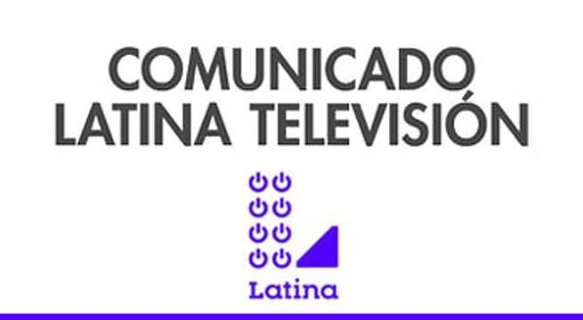 Comunicado de Latina Televisión