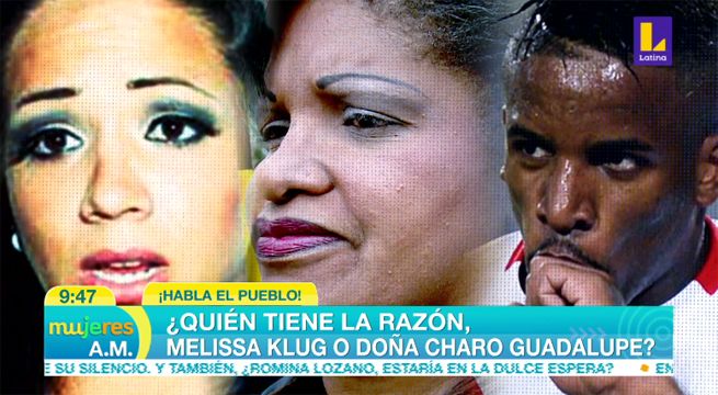 ¿Quién tiene la razón, Melissa Klug o Doña Charo Guadalupe? [VIDEO]
