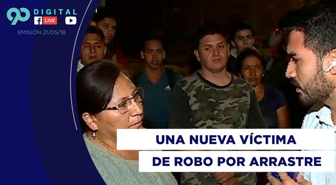 90 Digital: joven es víctima de robo por arrastre en Carabayllo