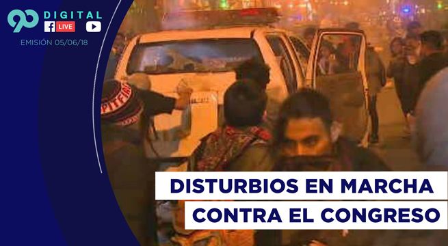 90 Digital: desmanes en el centro de Lima durante marcha contra el Congreso