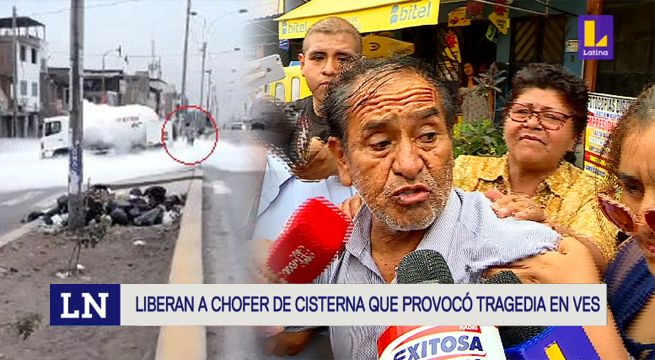 Liberan a chofer de cisterna que provocó tragedia en Villa El Salvador [VIDEO]