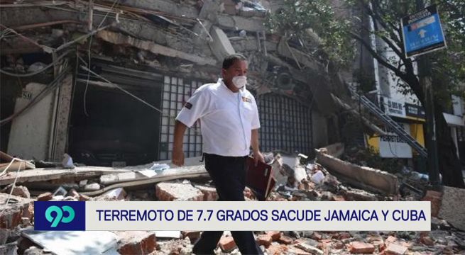 Terremoto de 7.7 grados sacude Jamaica y Cuba [VIDEO]