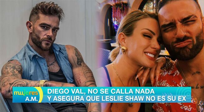 Diego Val no se calla nada y asegura que Leslie Shaw no es su ex [VIDEO]