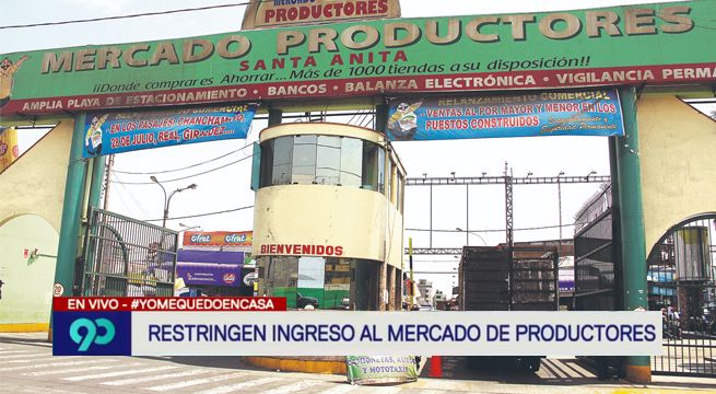 Restringen el ingreso al mercado de productores de Santa Anita [VIDEO]