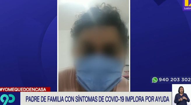 Padre de familia con síntomas de coronavirus implora por ayuda [Video]