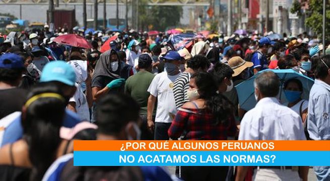 Mujeres al Mando: ¿Por qué algunos peruanos no acatamos las normas?