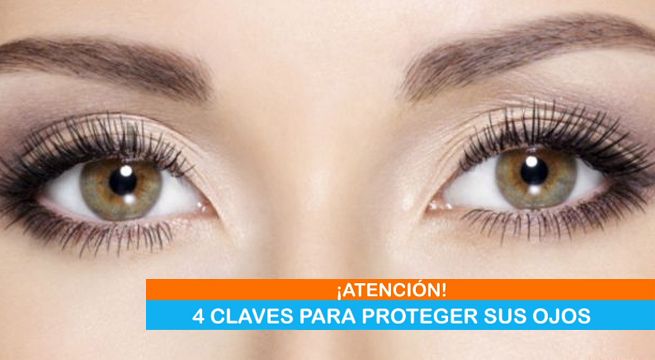 Mujeres al Mando: 4 claves para proteger sus ojos