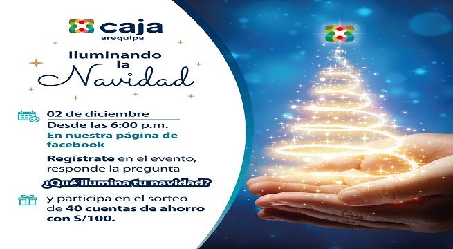 Caja Arequipa invita al encendido de su árbol de Navidad en la Plaza de Armas de Arequipa