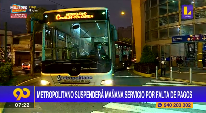Metropolitano suspenderá mañana su servicio por falta de pagos