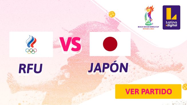 Federación Rusa y Japón disputarán la final de la Copa Mundial de Beach Soccer