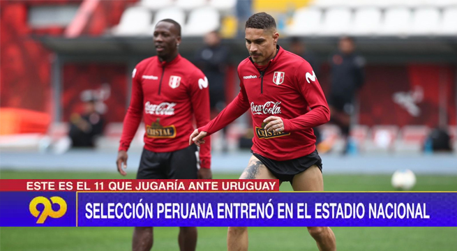 Este sería el once inicial de la selección peruana que enfrentará a Uruguay esta noche