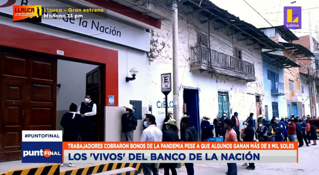 Empleados del Banco de la Nación cobraron bonos del Gobierno