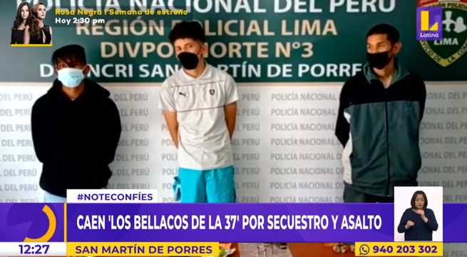 SMP: caen 'Los bellacos de la 37', banda responsable de secuestros y asaltos