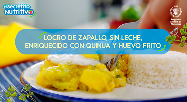 #ElSecretitoNutritivo: En el menú de hoy presentamos un delicioso locro de zapallo, sin leche, enriquecido con quinua y huevo frito