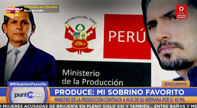Ministro de la Producción contrata a hijo de su hermana por S/ 42 mil