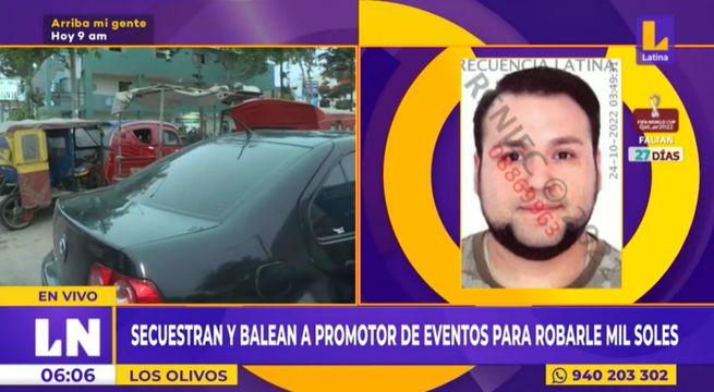 Los Olivos: secuestran y balean a promotor de eventos para robarle mil soles