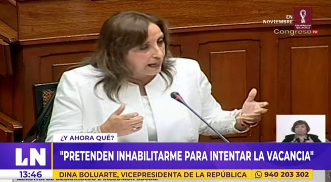 Dina Boluarte: “Pretenden inhabilitarme para intentar la vacancia”