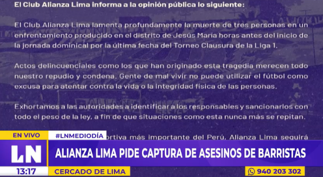 Alianza Lima pide sancionar con todo el peso de la ley a responsables del asesinato de hinchas