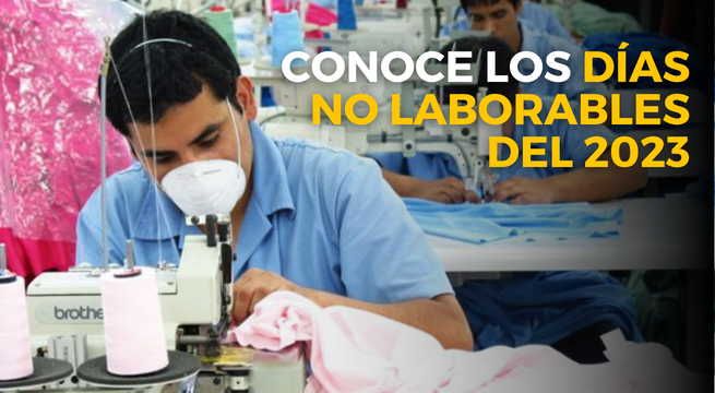 Conoce los días no laborables del año 2023
