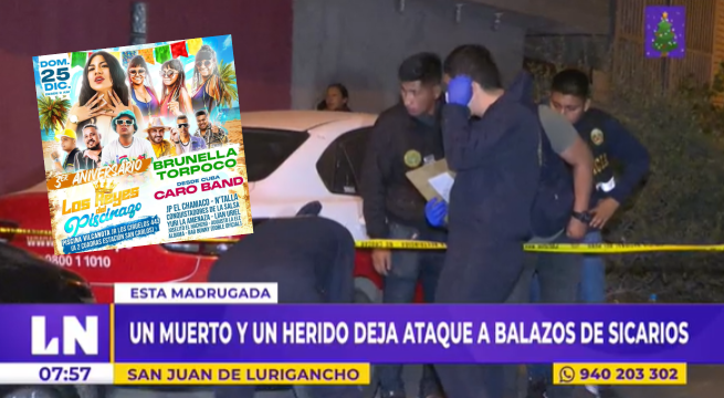 SJL: ataque de sicarios deja una persona muerta y otra herida a las afueras de un concierto de salsa