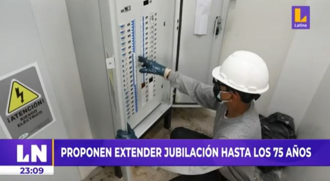 Congreso propone extender la edad de jubilación hasta los 75 años