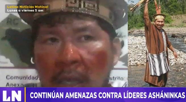 Continúan amenazas contra líderes asháninkas