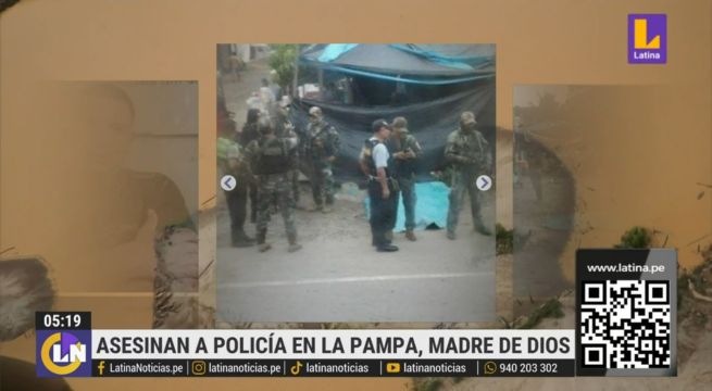 Madre de Dios: asesinan a efectivo policial por luchar contra la minería ilegal