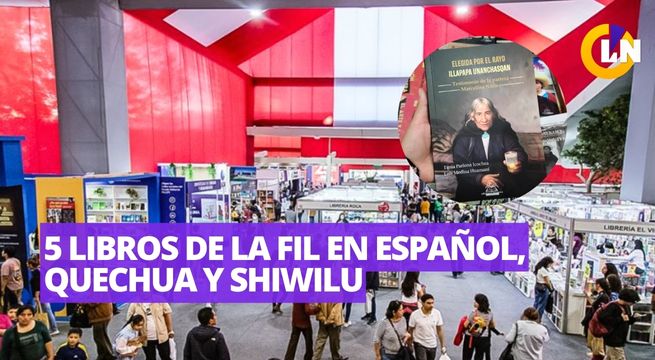 FIL 2023: 5 libros para revalorar y aprender sobre nuestras lenguas originarias