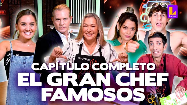 El Gran Chef Famosos – Martes 17 de octubre – PROGRAMA COMPLETO