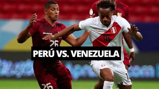 Perú vs. Venezuela: fecha y hora del partido por Eliminatorias