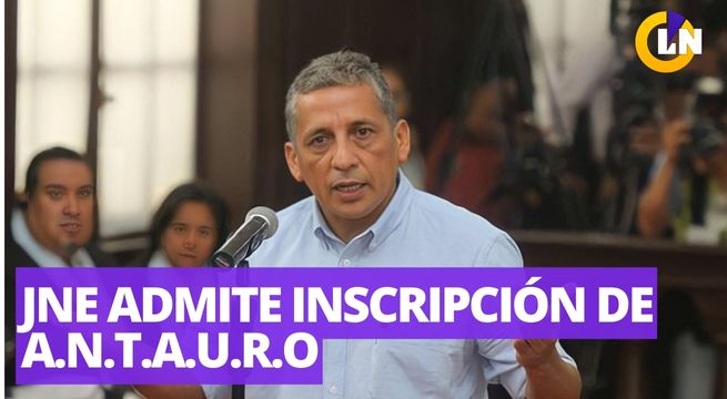 JNE admite la inscripción de A.N.T.A.U.R.O, el partido de Antauro Humala