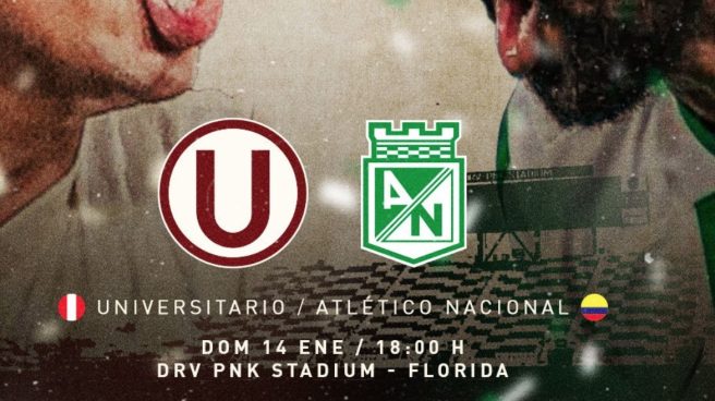 Cómo ver Universitario vs. Atlético Nacional