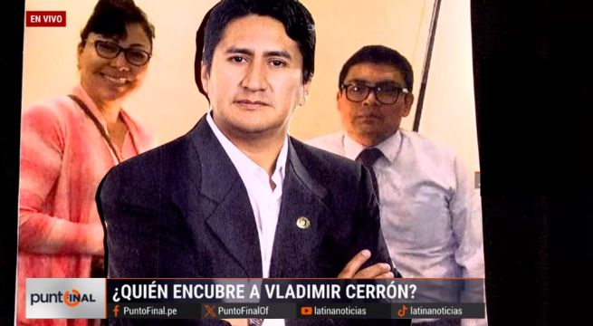 Excomandante de la PNP y congresista estarían encubriendo a Vladimir Cerrón para evadir la justicia
