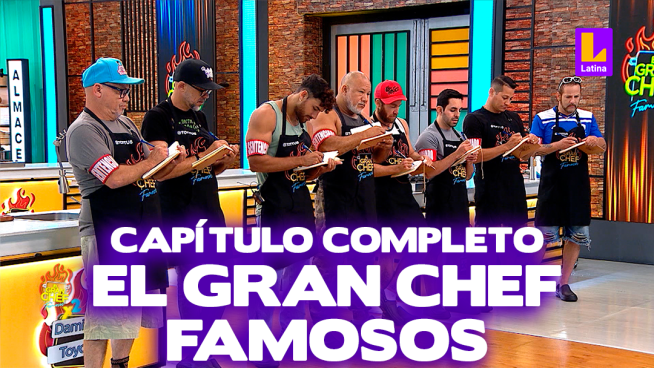 El Gran Chef Famosos – Miércoles 21 de febrero – PROGRAMA COMPLETO