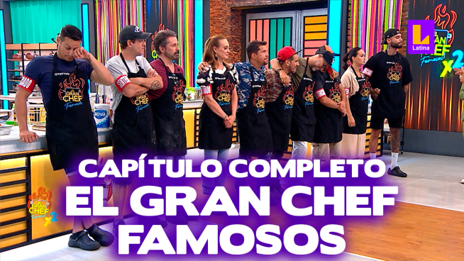 El Gran Chef Famosos – Miércoles 20 de marzo – PROGRAMA COMPLETO