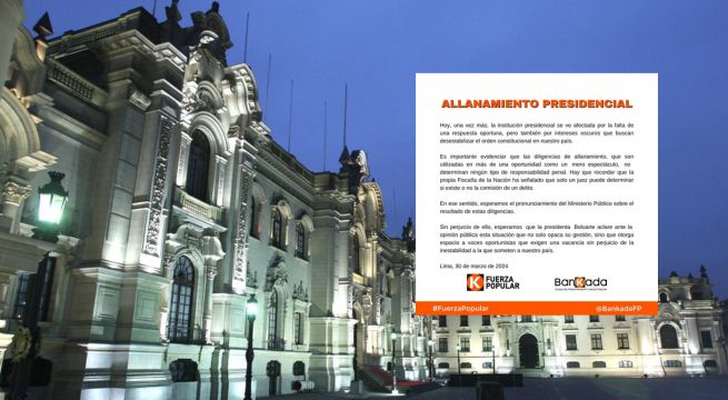Esto dijo Fuerza Popular tras allanamiento a la vivienda de Dina Boluarte