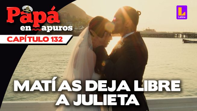 CAPÍTULO 132 COMPLETO: Jueves 02 de mayo
