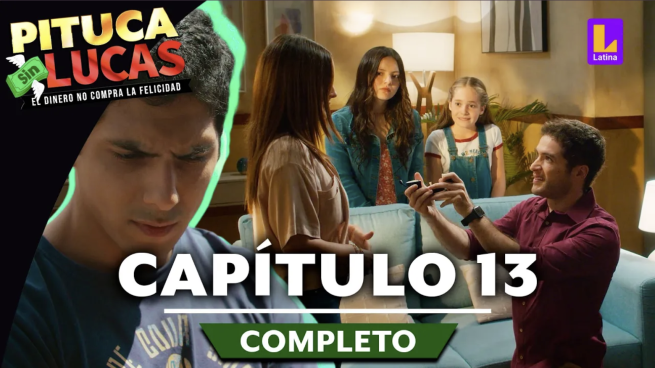 Pituca Sin Lucas – CAPÍTULO 13 COMPLETO: Miércoles 22 de mayo