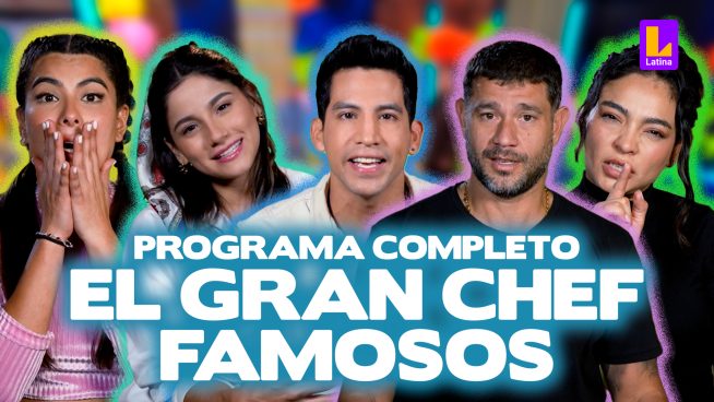 El Gran Chef Famosos – Martes 02 de julio – PROGRAMA COMPLETO