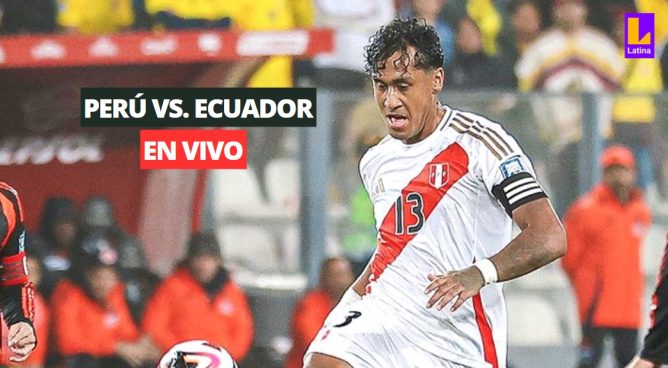 PARTIDO EN VIVO, Perú - Ecuador HOY: minuto a minuto