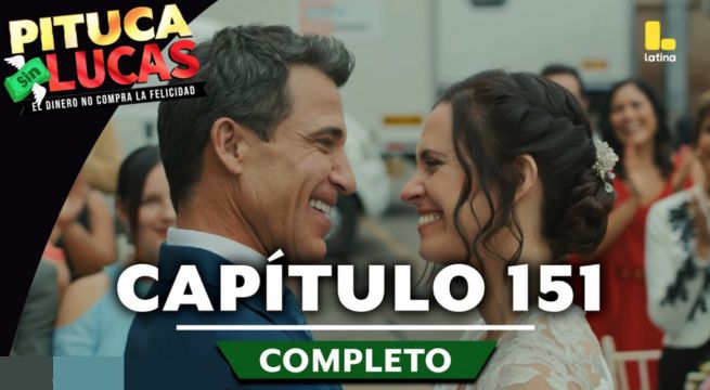 Mira el último capítulo de 'Pituca sin Lucas': novela llegó a su fin