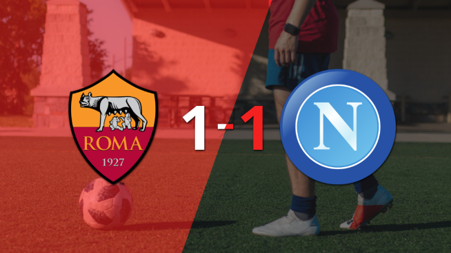 Con un gol agónico, Roma y Napoli empataron 1 a 1 en el 
