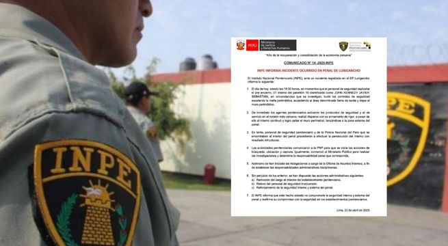 INPE emite comunicado tras fuga de interno del penal de Lurigancho