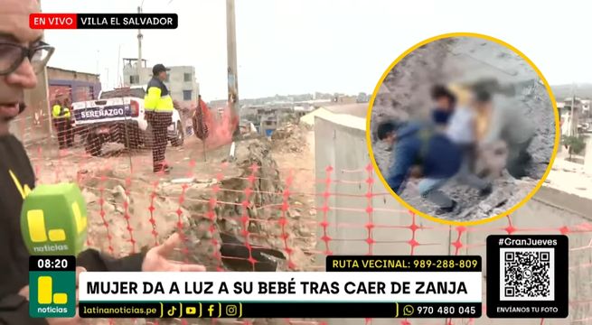 Mujer da a luz a su bebé de emergencia tras caer a zanja: este es su estado de salud