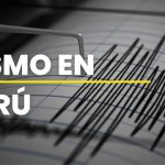 Temblor en Perú hoy, 13 de julio: horario y epicentro del último sismo, según IGP