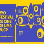 Llega el 29 Festival del Cine de Lima PUCP del 7 al 16 de agosto