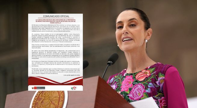 Cancillería rechaza declaraciones de Claudia Sheinbaum sobre golpe de Estado fallido de Pedro Castillo