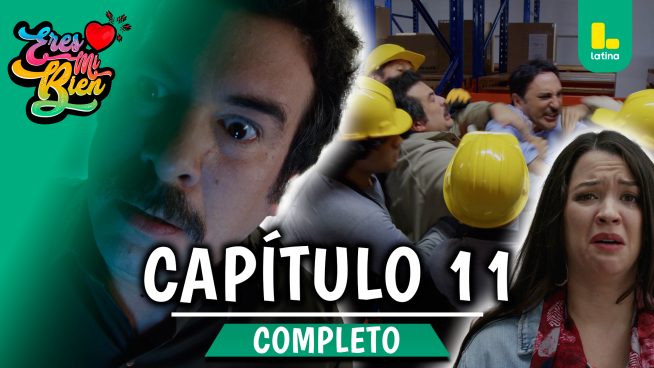ERES MI BIEN – CAPÍTULO 16 COMPLETO: Lunes 8 de septiembre