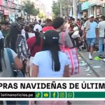 Dejan sus compras para última hora: Gamarra luce abarrotada a sólo horas de la Navidad