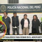 Cae banda que robaba mochila a turistas extranjeros en el Jorge Chávez | VIDEO